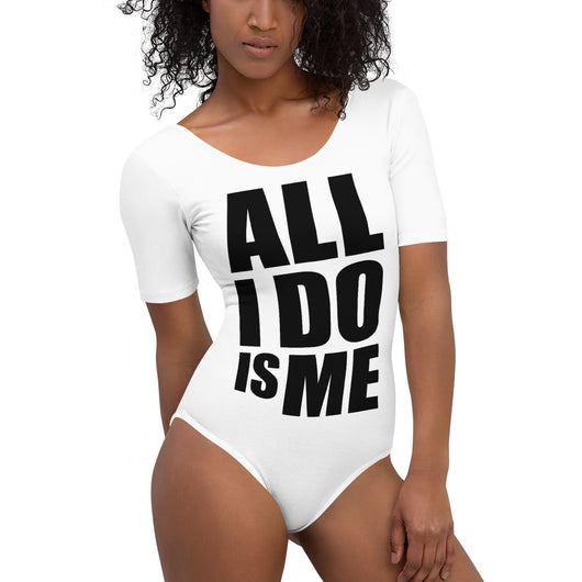 #AlliDoIsMe Women’s Short Sleeve Bodysuit