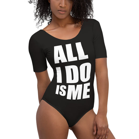 #AlliDoIsMe Women’s Short Sleeve Bodysuit