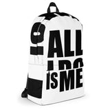 #AlliDoIsMe Backpack