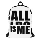 #AlliDoIsMe Backpack