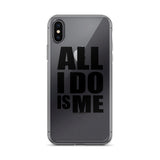 #AlliDoIsMe iPhone Case