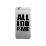 #AlliDoIsMe iPhone Case