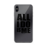 #AlliDoIsMe iPhone Case